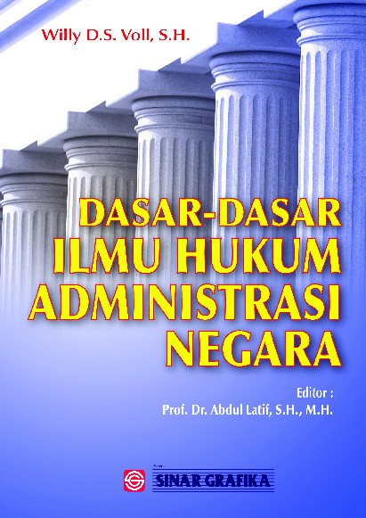 Dasar-Dasar Ilmu Hukum Administrasi Negara